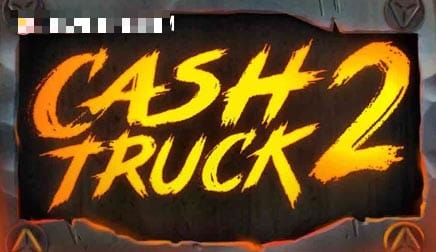Cash Truck 2